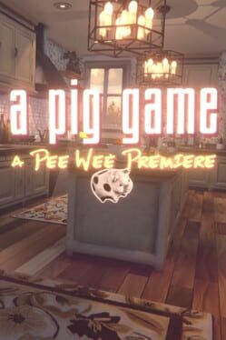 Foto do jogo A Pig Game: A Pee Wee Premiere