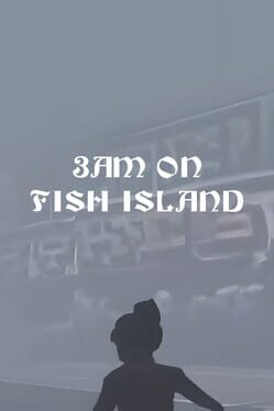 Foto do jogo 3AM on Fish Island