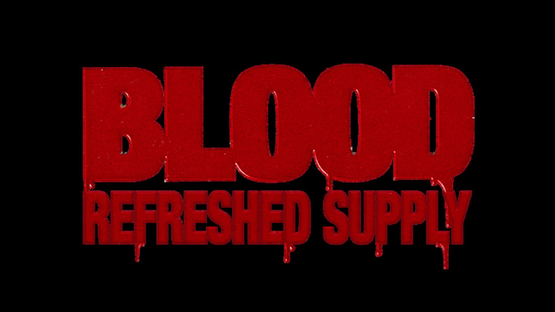 Foto do jogo Blood: Refreshed Supply