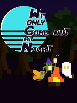 Foto do jogo We Only Come Out at Night