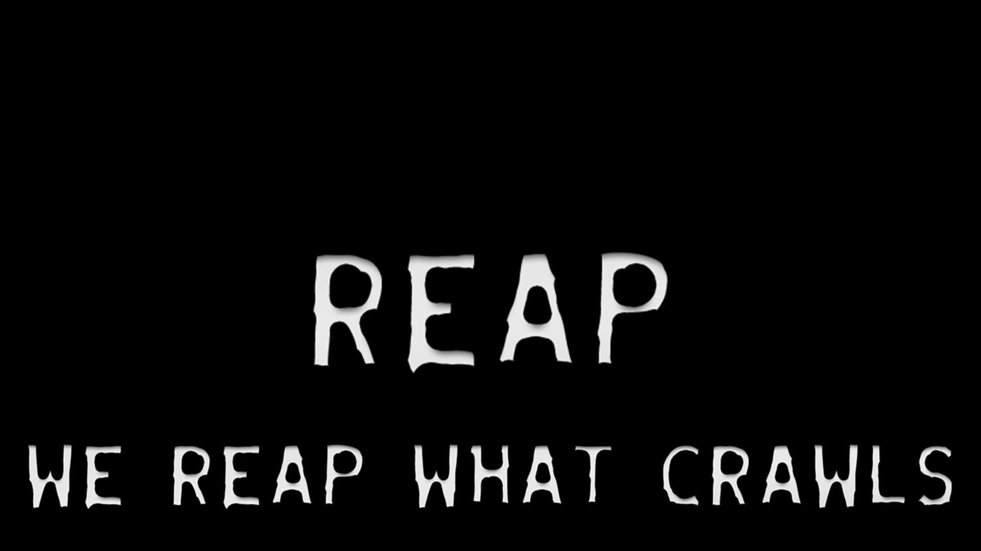 Foto do jogo Reap: We Reap What Crawls