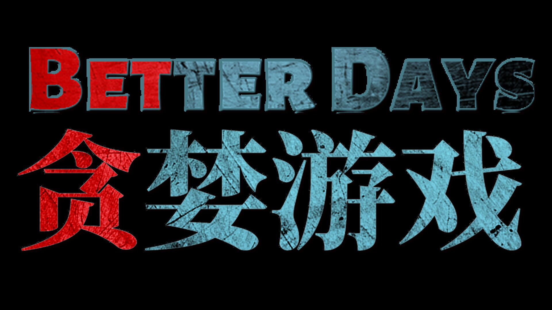 Foto do jogo Better Days