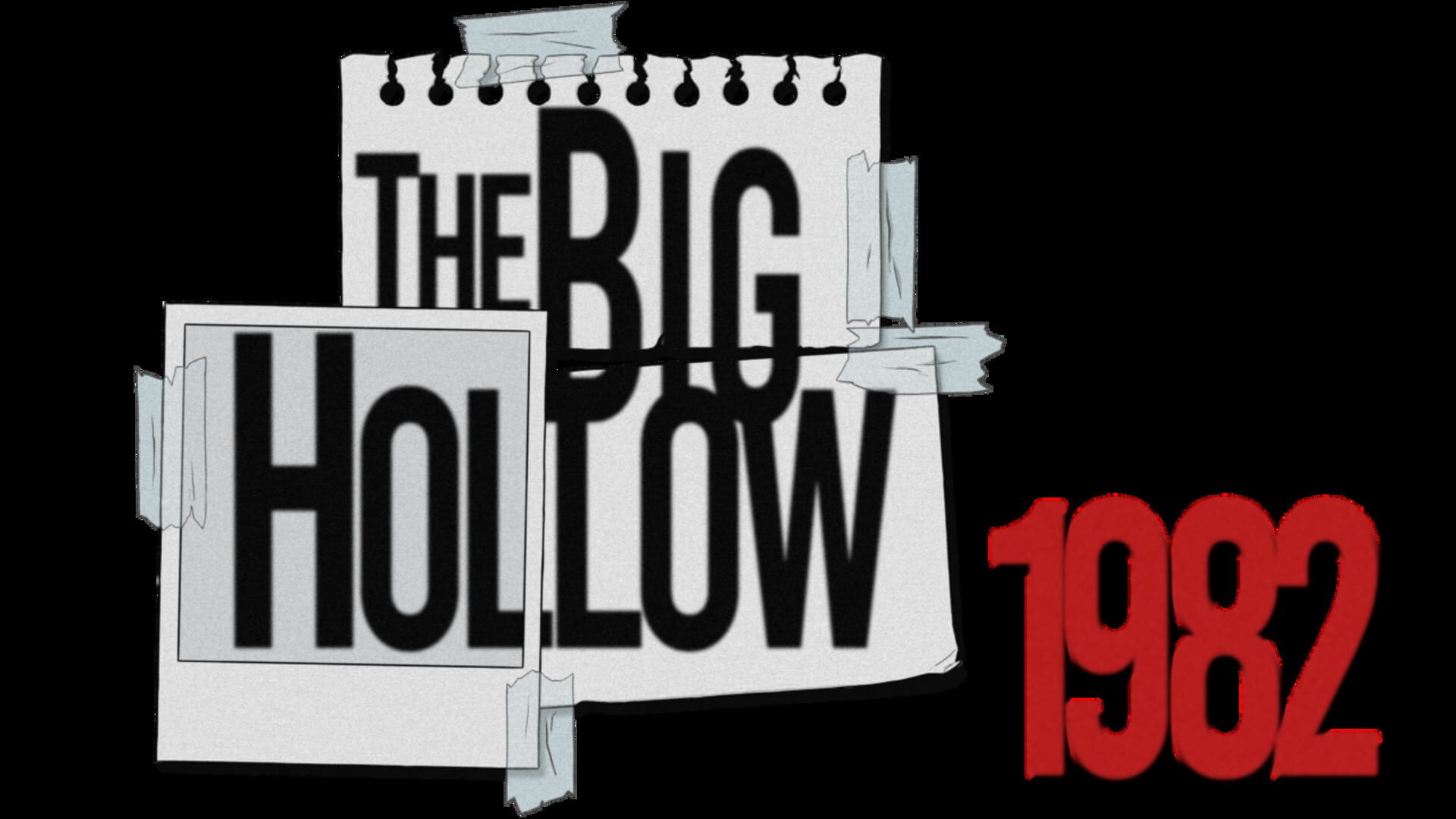 Foto do jogo The Big Hollow: 1982
