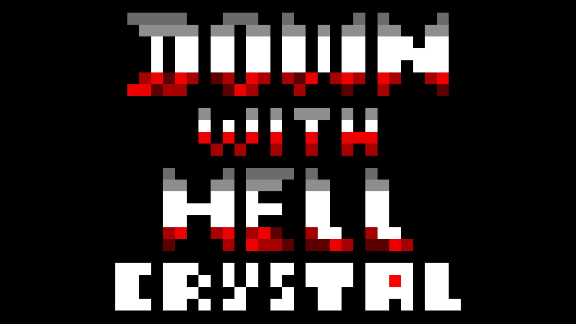 Foto do jogo Down With Hell: Crystal
