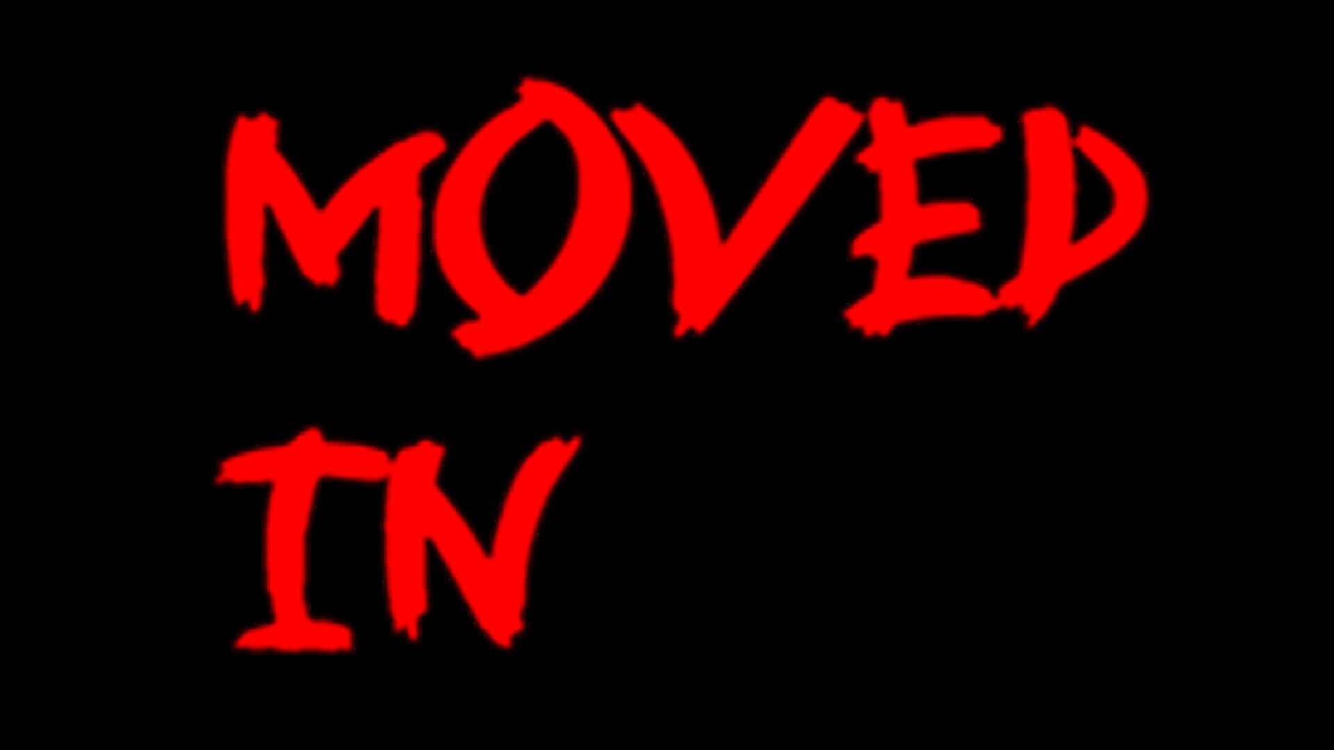 Foto do jogo Moved In