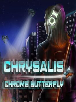 Foto do jogo Chrysalis: Chrome Butterfly
