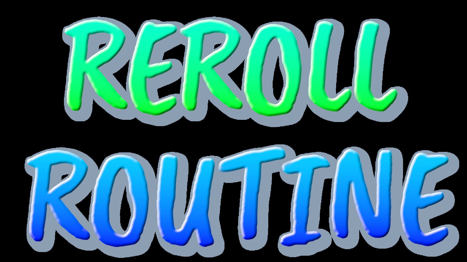 Foto do jogo Reroll Routine