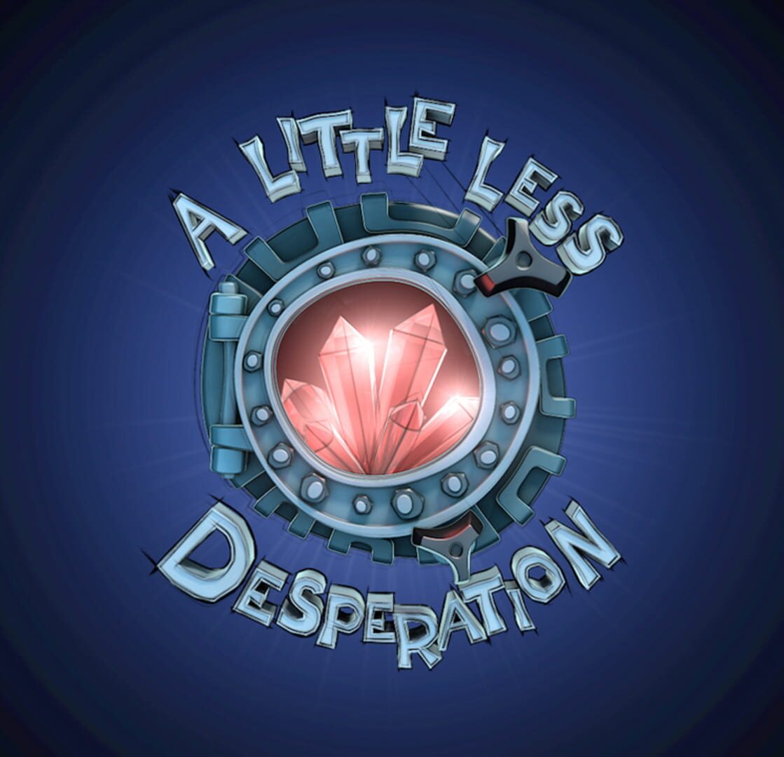 Foto do jogo A Little Less Desperation