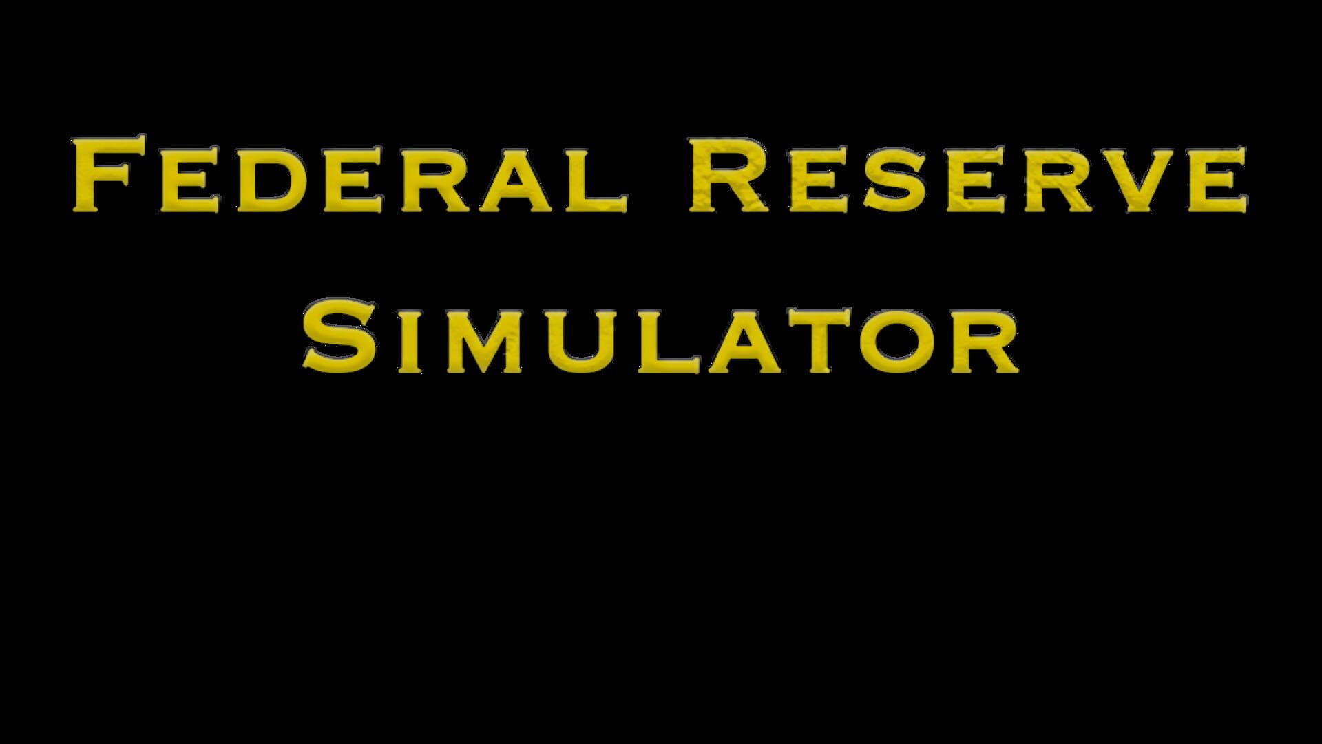 Foto do jogo Federal Reserve Simulator