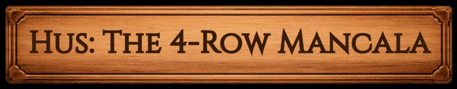 Foto do jogo Hus: The 4-Row Mancala