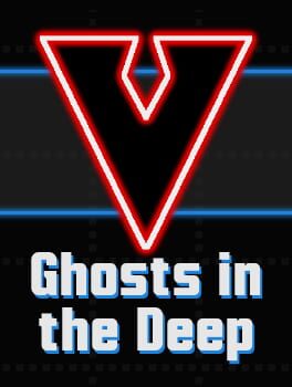 Foto do jogo V: Ghosts in the Deep