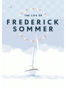 Foto do jogo The Life of Frederick Sommer