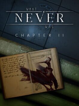 Foto do jogo What Never Was: Chapter II