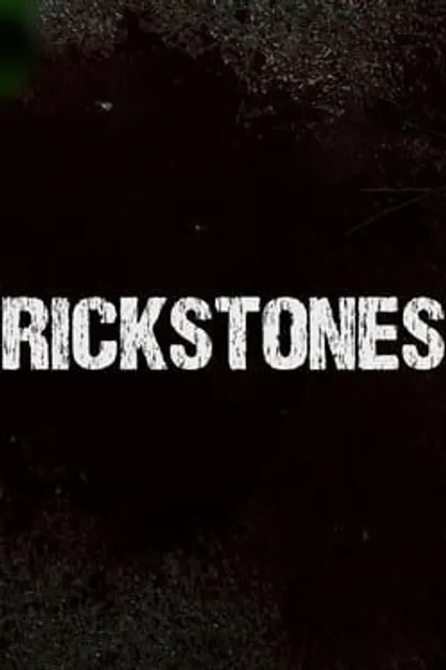 Rickstones