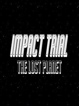 Foto do jogo Impact Trial: The Lost Planet