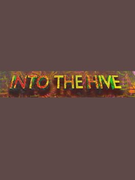 Foto do jogo Into the Hive