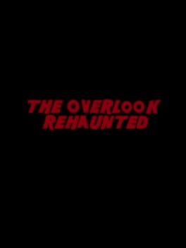 Foto do jogo The Overlook Rehaunted