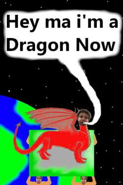 Foto do jogo Hey Ma I'm a Dragon Now