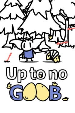 Foto do jogo Up to no Goob