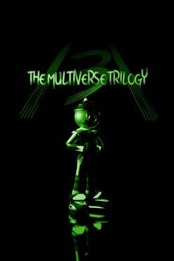 Foto do jogo The Multiverse Trilogy