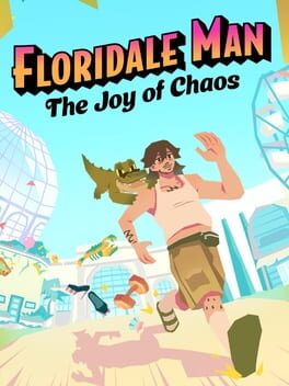Foto do jogo Floridale Man: The Joy of Chaos