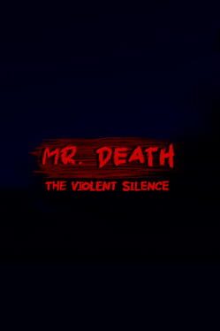 Foto do jogo Mr. Death: The Violent Silence