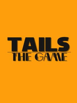 Foto do jogo Tails: The Game