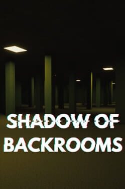 Foto do jogo Shadow of Backrooms