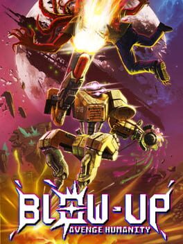 Foto do jogo Blow-Up: Avenge Humanity