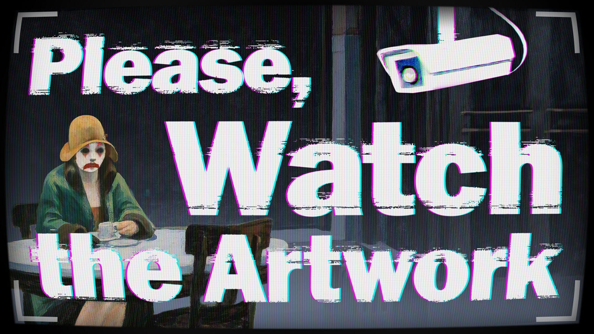 Foto do jogo Please, Watch the Artwork