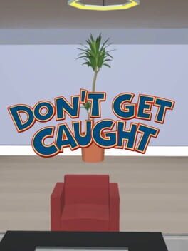 Foto do jogo Don't Get Caught