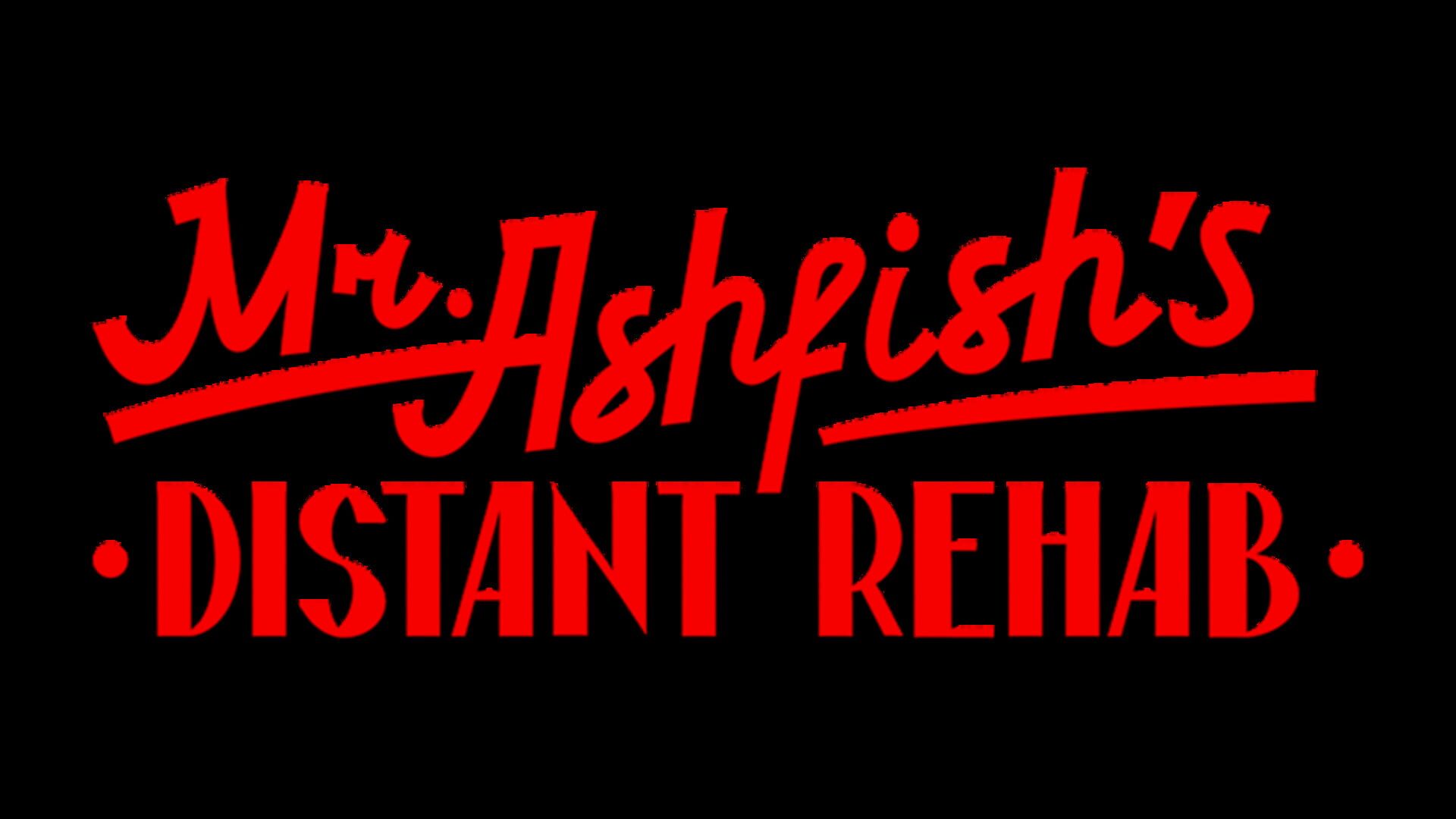 Foto do jogo Mr. Ashfish's Distant Rehab