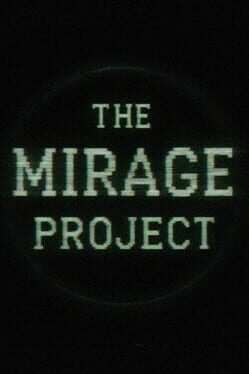 Foto do jogo The Mirage Project