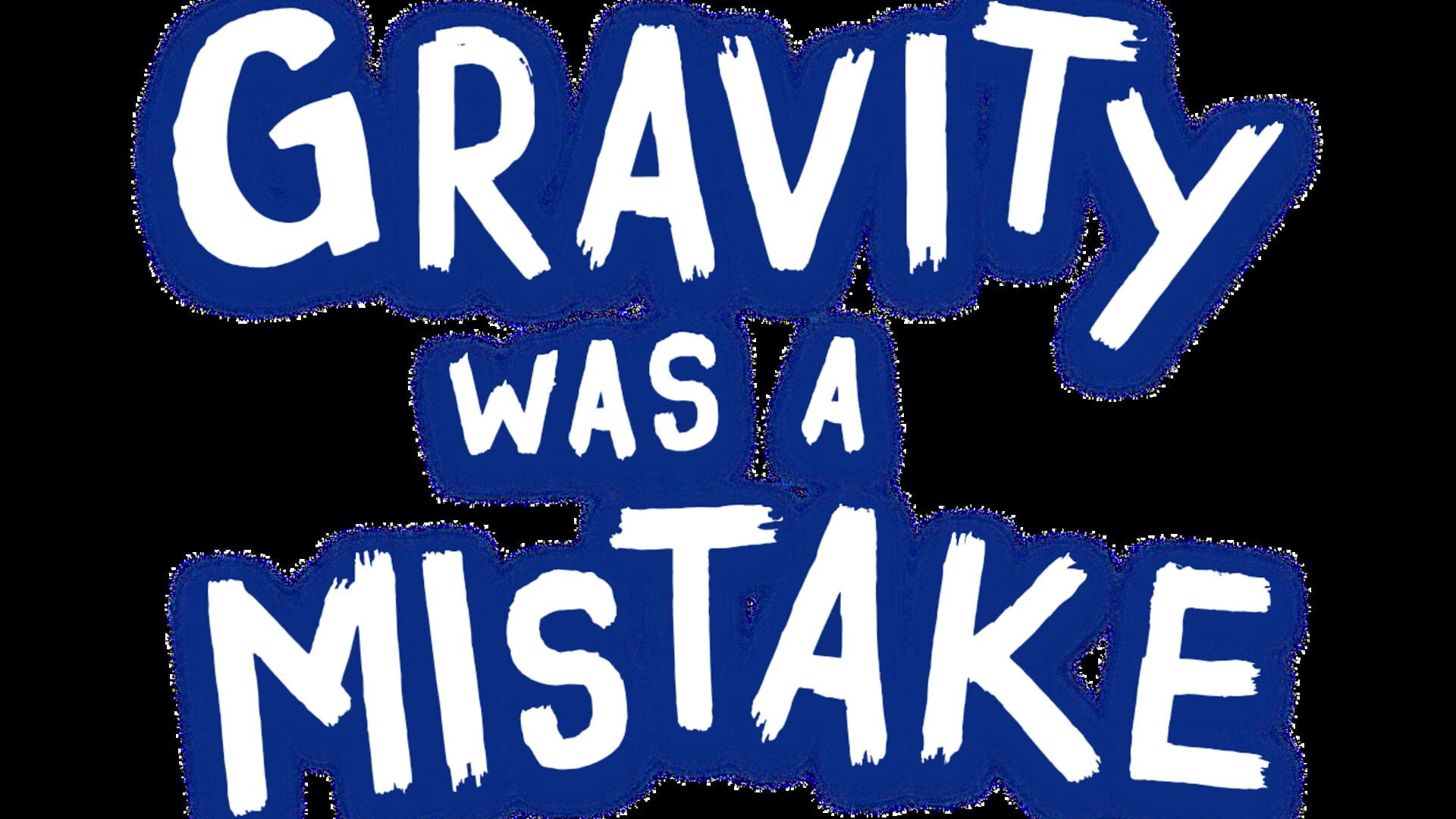 Foto do jogo Gravity Was A Mistake