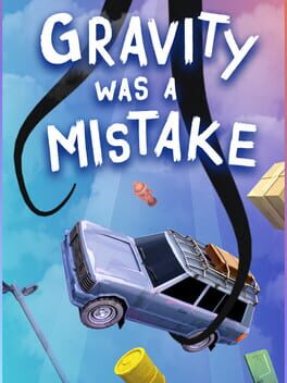 Foto do jogo Gravity Was A Mistake