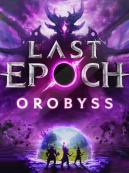 Foto do jogo Last Epoch: Orobyss