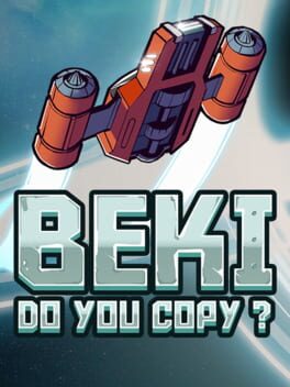 Foto do jogo Beki, Do You Copy?