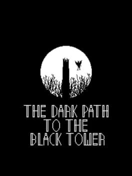 Foto do jogo The Dark Path to the Black Tower