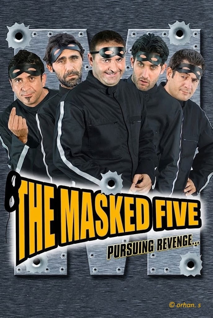 Maskeli Beşler: İntikam Peşinde