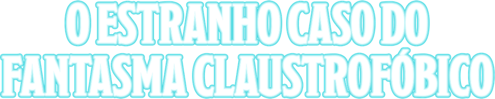 Foto do filme O Estranho Caso do Fantasma Claustrofóbico