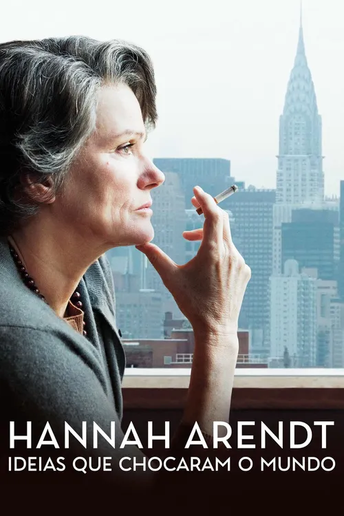 Hannah Arendt - Ideias Que Chocaram o Mundo
