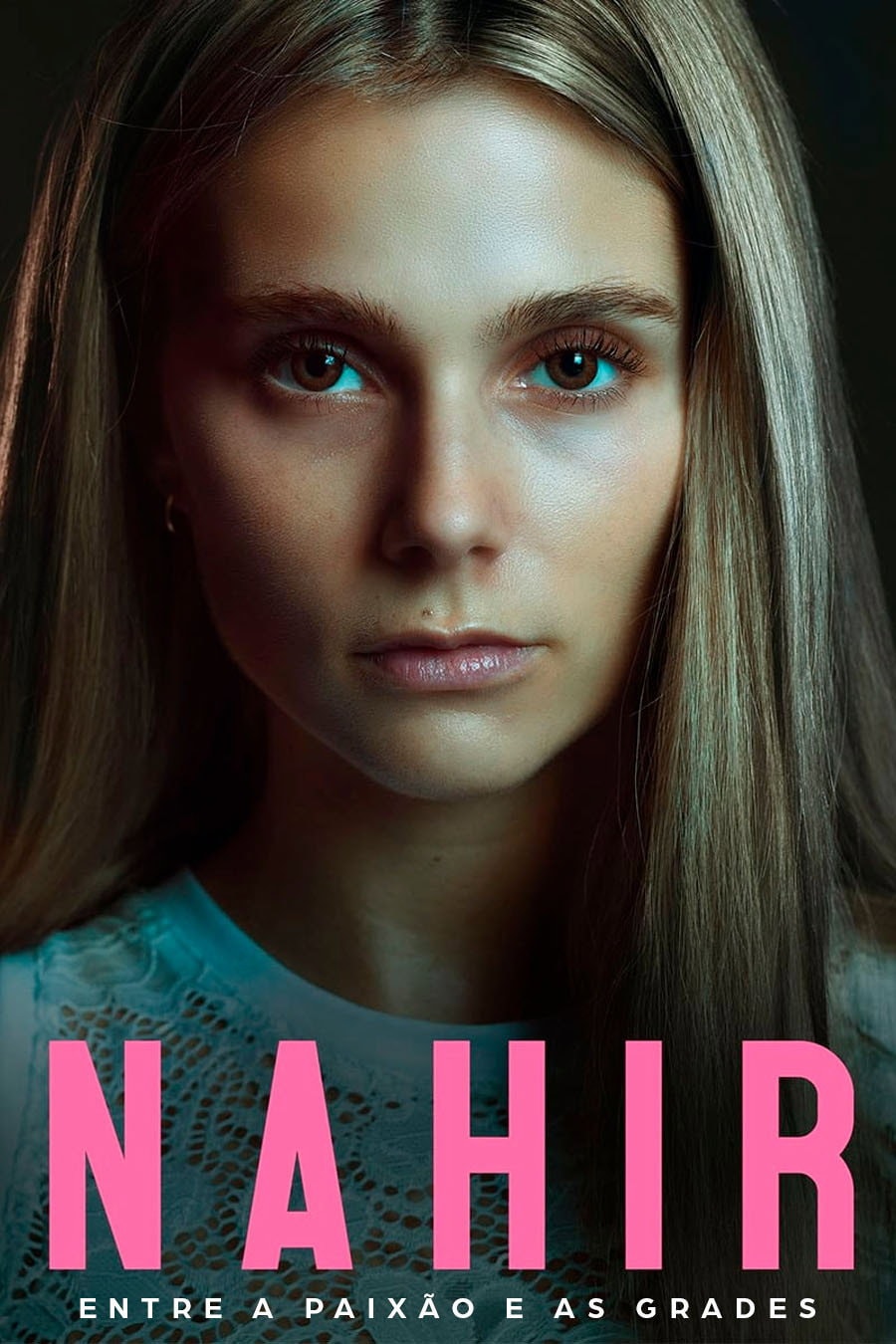 Nahir – Entre a Paixão e as Grades
