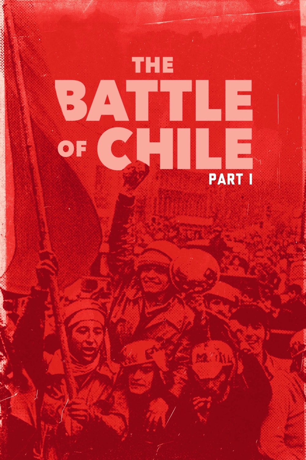 A Batalha do Chile - Primeira Parte: A Insurreição da Burguesia