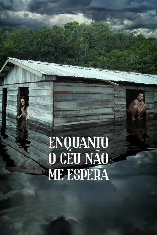 Enquanto o Céu Não Me Espera