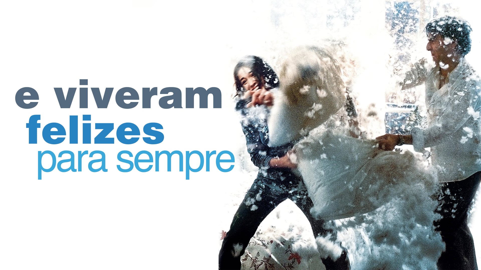 Foto do filme E Viveram Felizes para Sempre