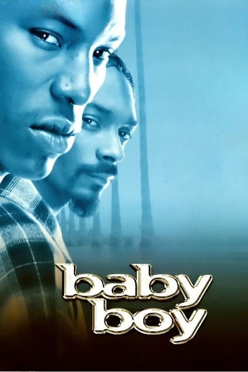 Baby Boy: O Dono da Rua