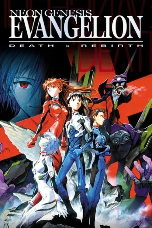 Neon Genesis Evangelion: Morte e Renascimento