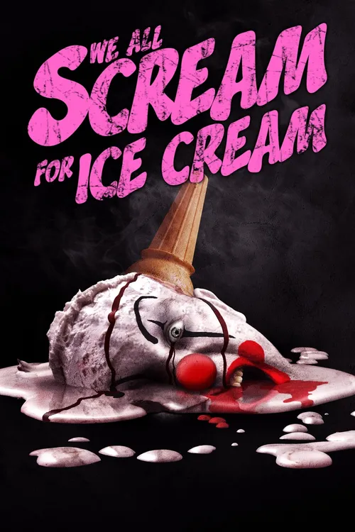 We All Scream for Ice Cream