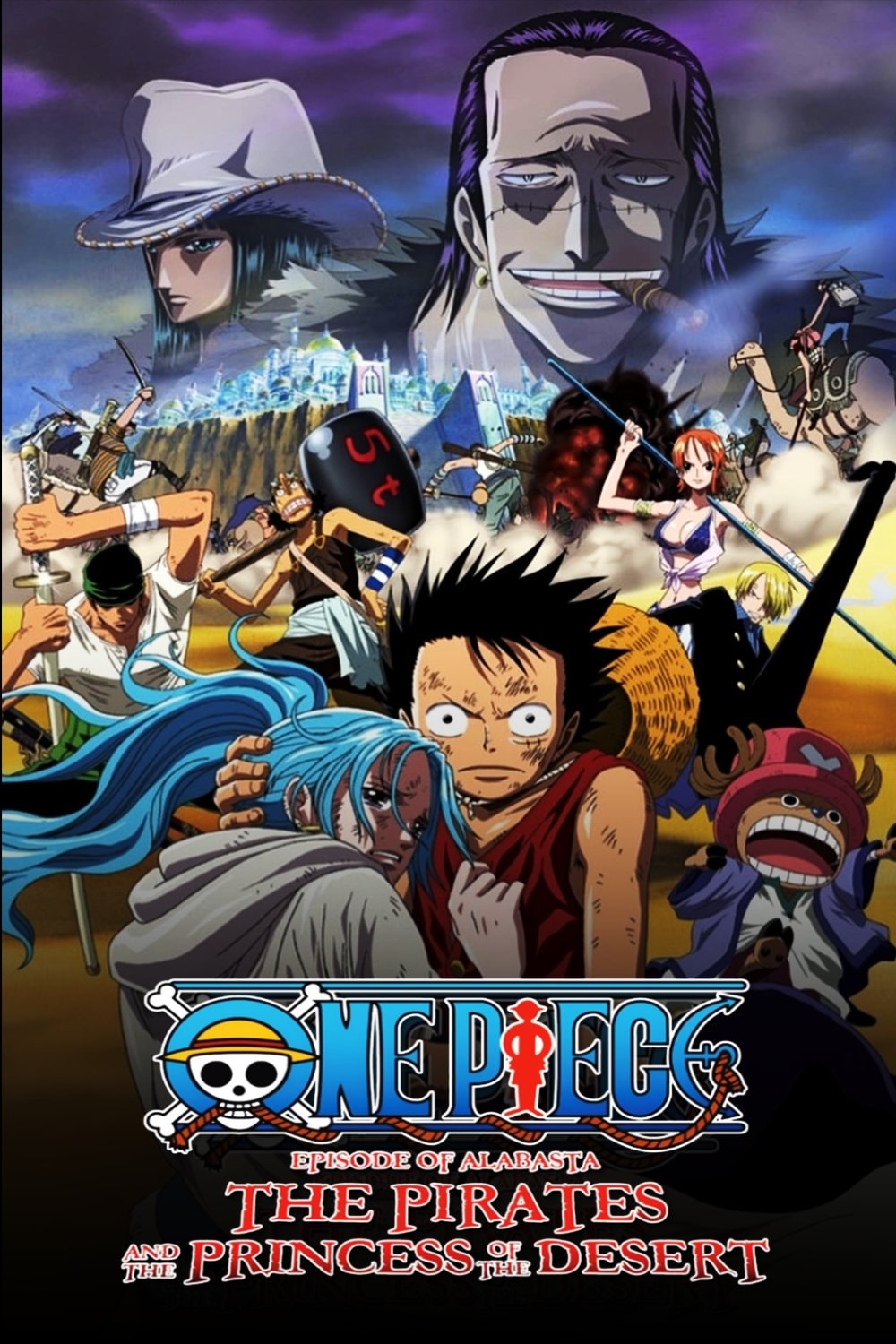 One Piece: Episódio de Alabasta - A Princesa do Deserto e os Piratas