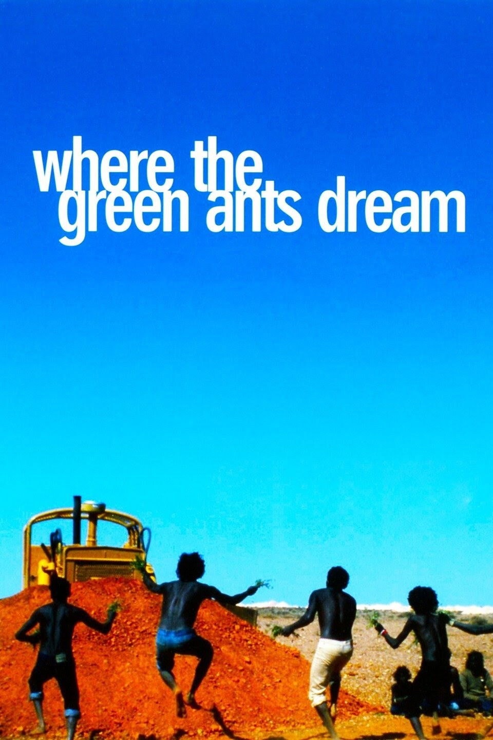 Onde Sonham as Formigas Verdes